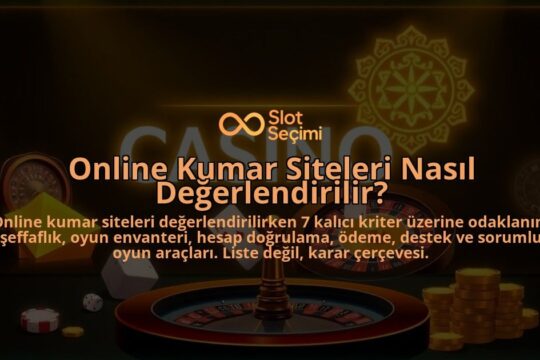 Online-Kumar-Siteleri-Nasil-Degerlendirilir-overlay-1788104837.jpg